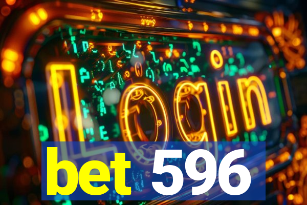 bet 596