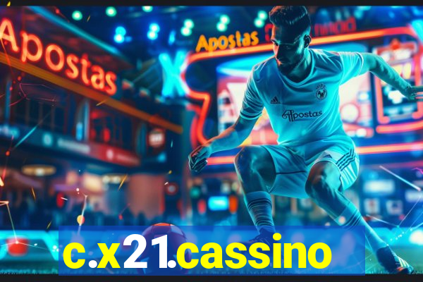 c.x21.cassino