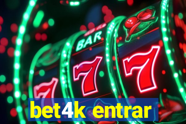 bet4k entrar