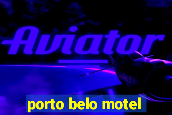 porto belo motel