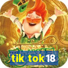 tik tok18