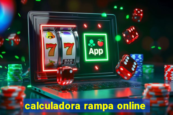 calculadora rampa online