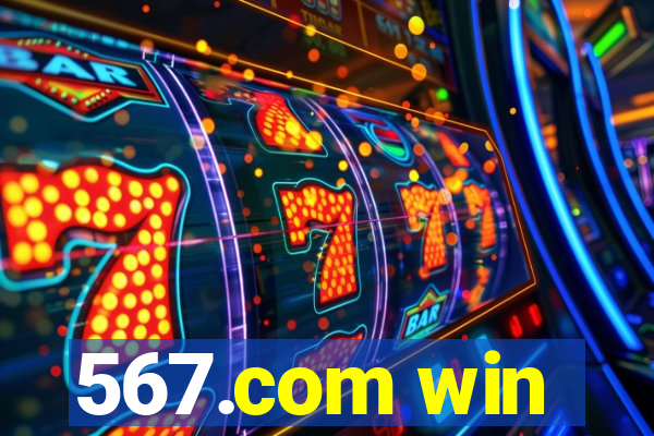 567.com win