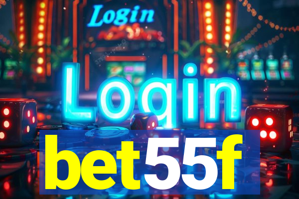 bet55f