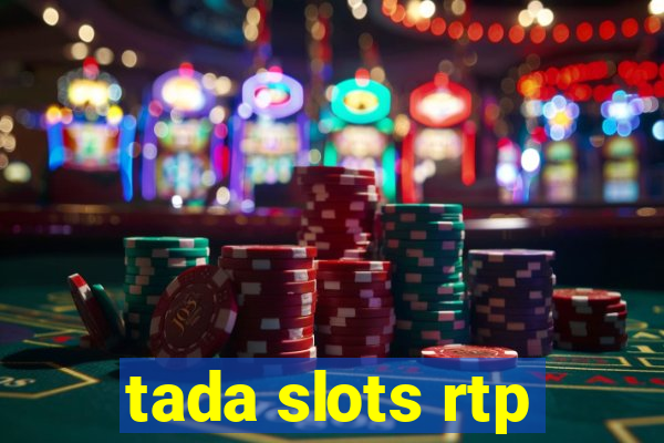 tada slots rtp