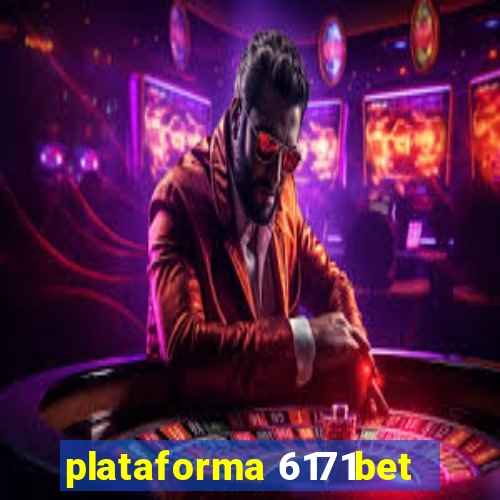 plataforma 6171bet