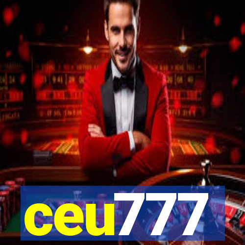 ceu777