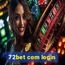 72bet com login