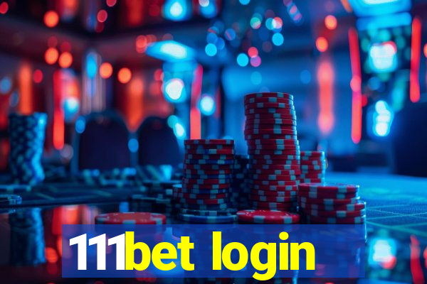 111bet login