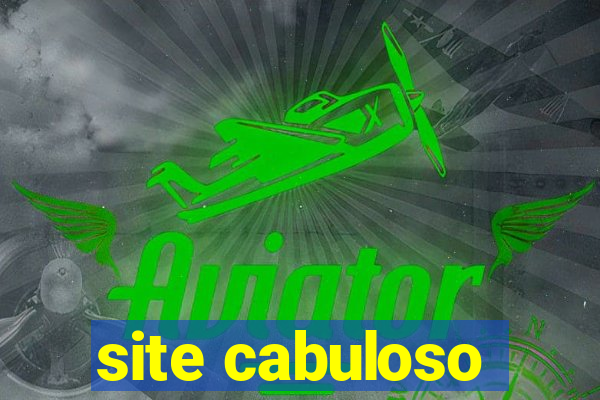 site cabuloso