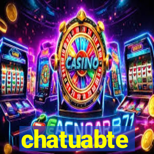 chatuabte