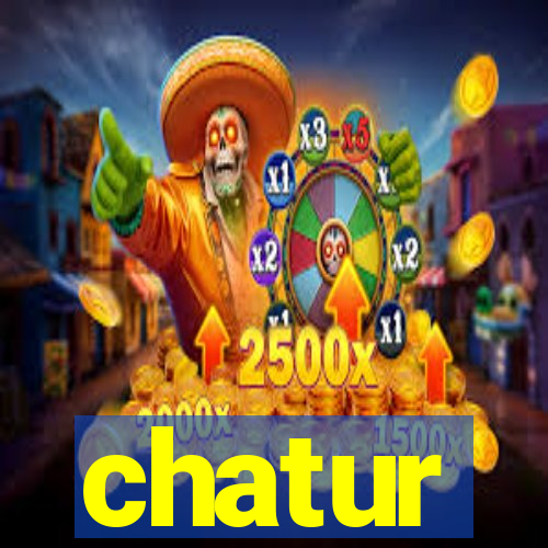 chatur