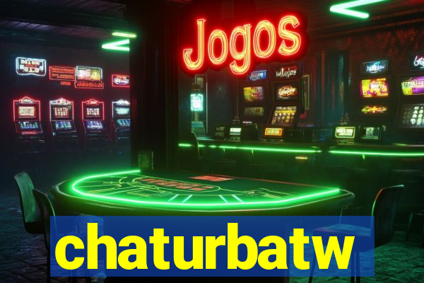 chaturbatw