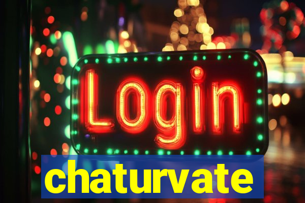 chaturvate