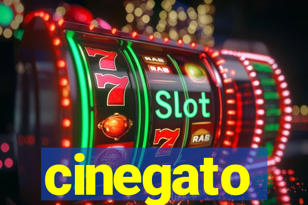 cinegato