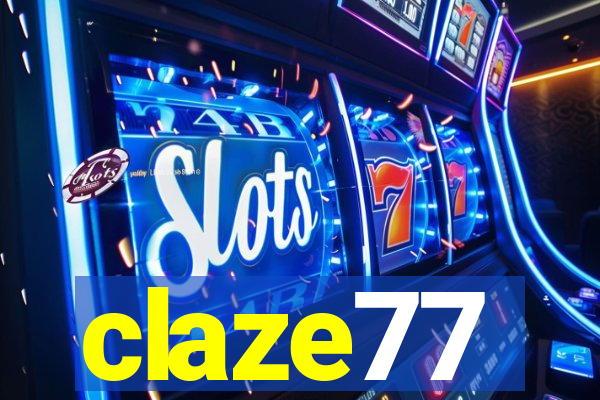 claze77