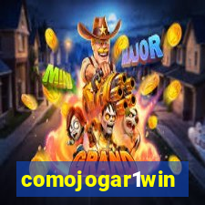 comojogar1win