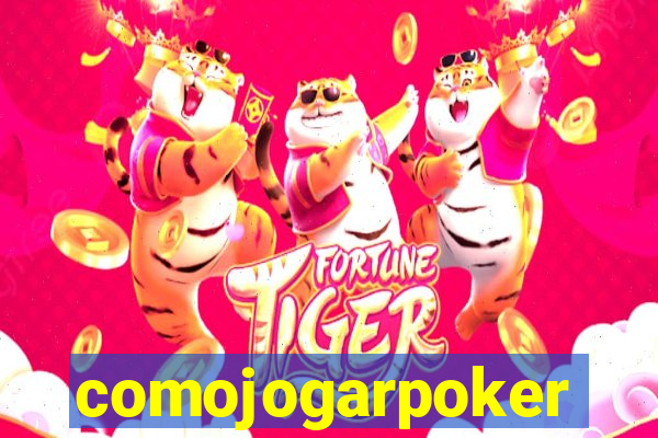 comojogarpoker