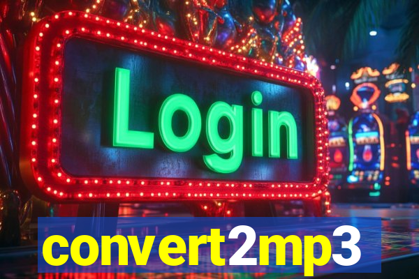 convert2mp3