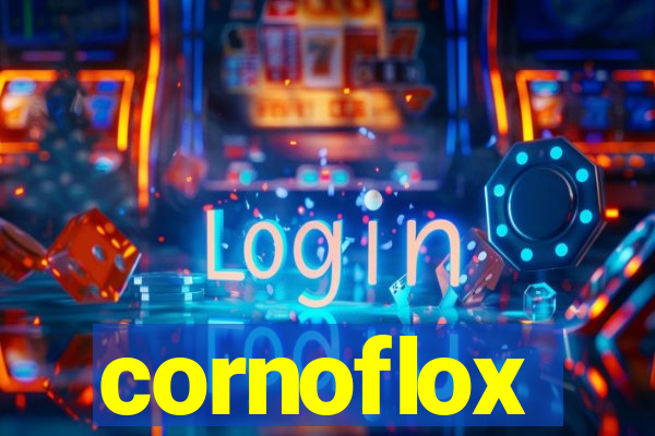 cornoflox