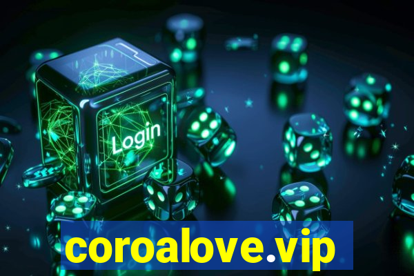 coroalove.vip