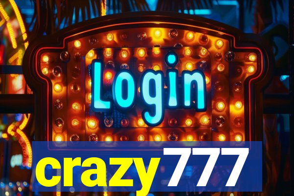 crazy777