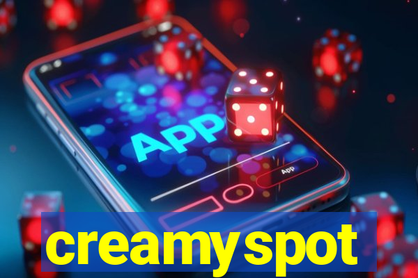 creamyspot