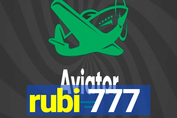 rubi 777