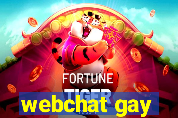 webchat gay