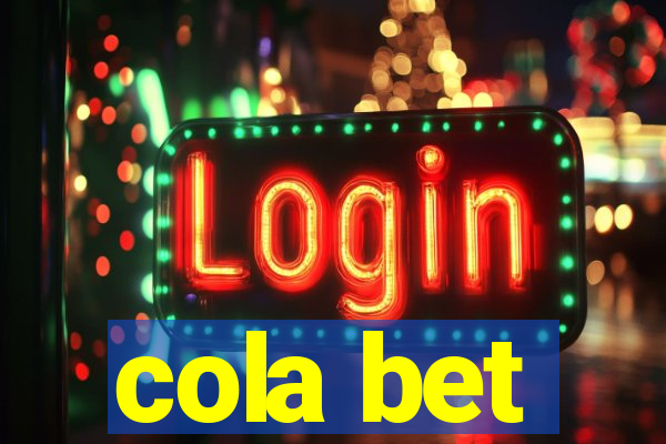 cola bet