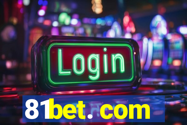 81bet. com