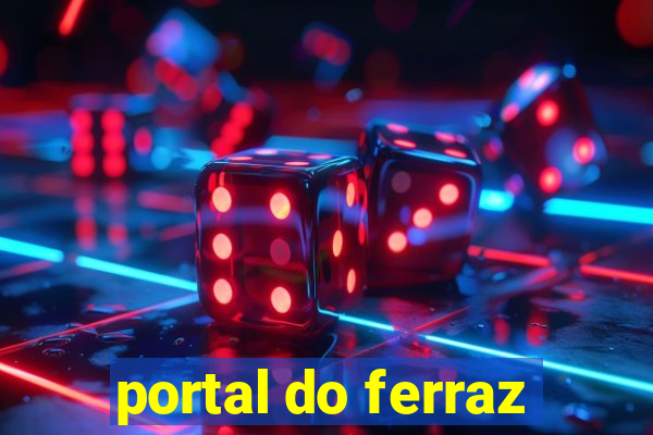 portal do ferraz