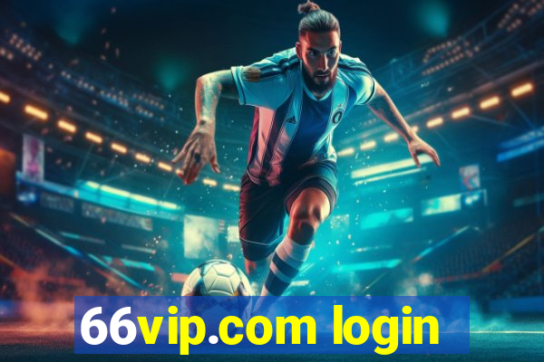 66vip.com login