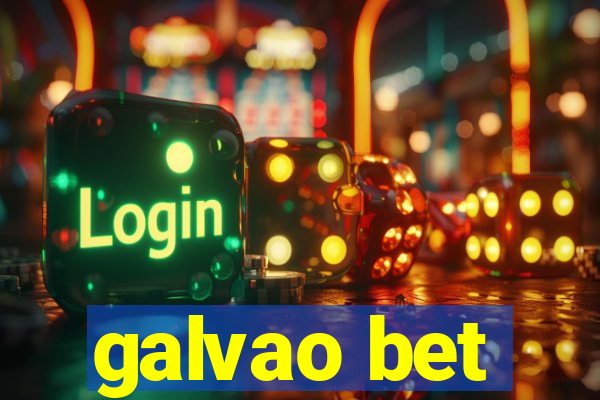 galvao bet