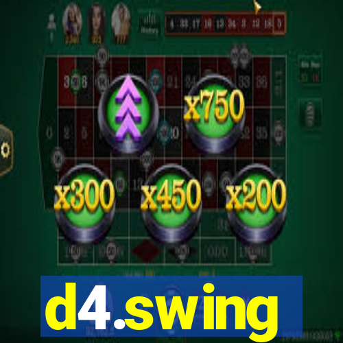 d4.swing