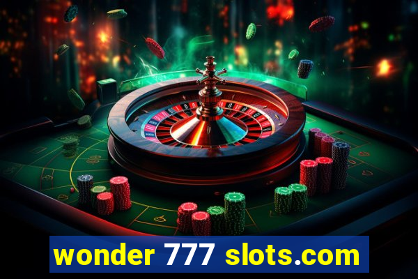 wonder 777 slots.com