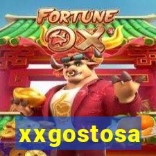 xxgostosa