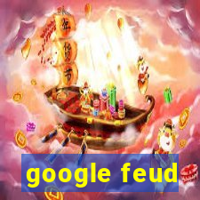 google feud