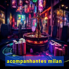 acompanhantes milan