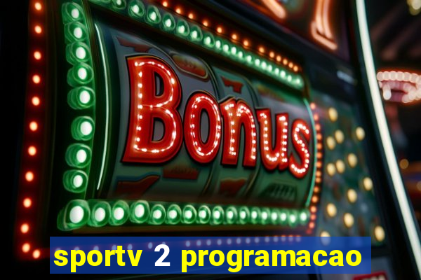 sportv 2 programacao