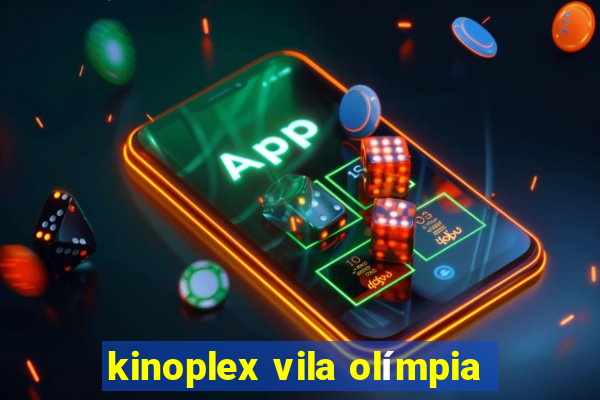 kinoplex vila olímpia