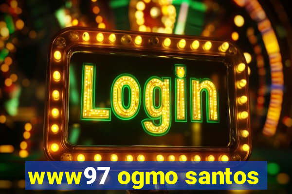 www97 ogmo santos