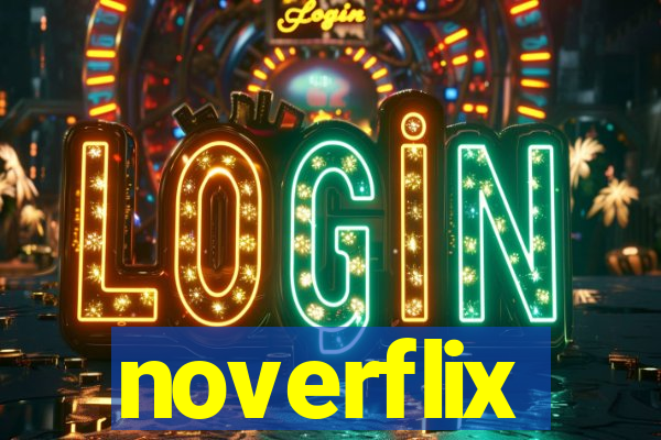 noverflix