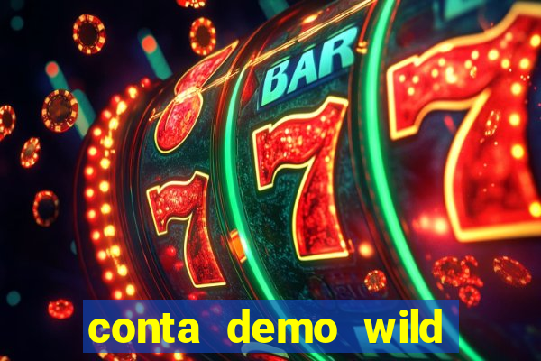 conta demo wild bounty showdown