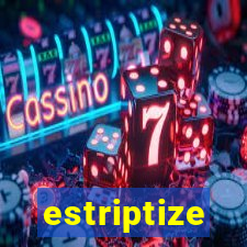 estriptize