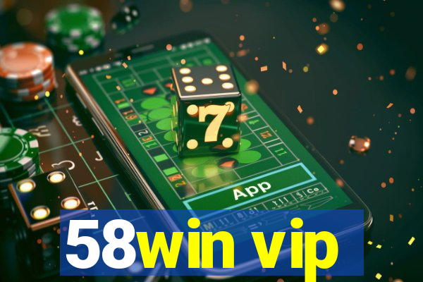 58win vip