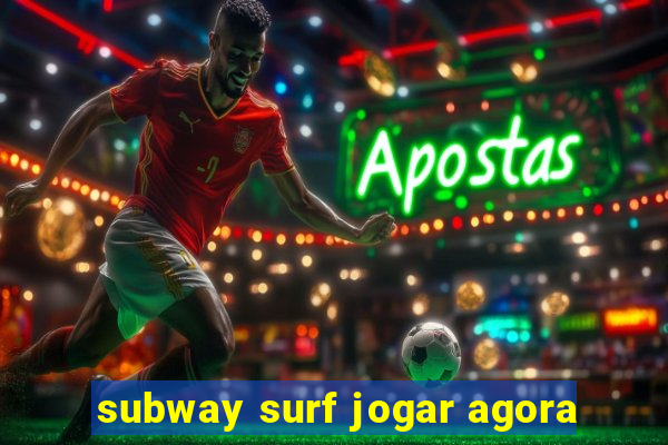 subway surf jogar agora