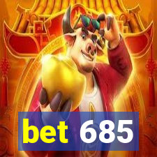 bet 685