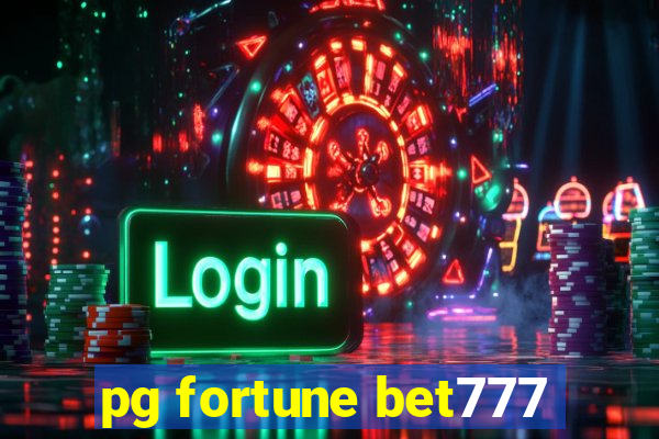 pg fortune bet777