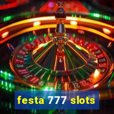 festa 777 slots